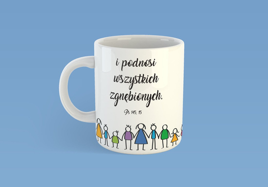 Kubek ceramiczny -  Pan podtrzymuje wszystkich którzy padają i podnosi wszystkich zgnębionych