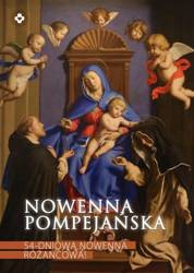Nowenna Pompejańska. 54-dniowa nowenna różańcowa.
