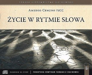 Życie w rytmie Słowa