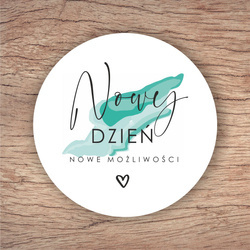 Podkładka korkowa – Nowy dzień nowe możliwości