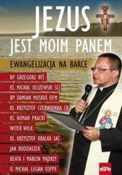 Jezus jest moim Panem. Ewangelizacja na Barce