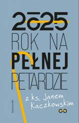 Rok na pełnej petardzie