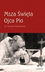 Msza Święta Ojca Pio