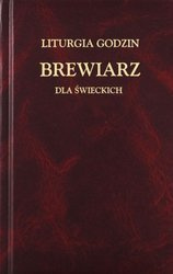 Liturgia Godzin - brewiarz dla świeckich