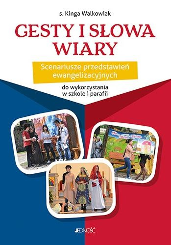 Gesty i słowa wiary