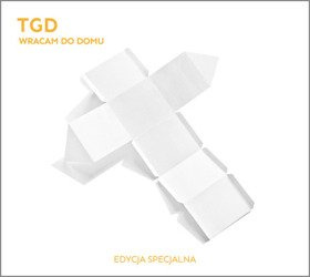 TGD „Wracam do domu” Edycja Specjalna + 3 utwory