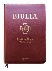 Biblia pierwszego Kościoła okładka PU z paginatorami i suwakiem - burgindowa ze złoceniami
