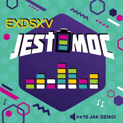 Exodus15 - Jak dzieci - Jest moc