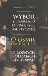 Antologia tekstów Ewagriusza z Pontu