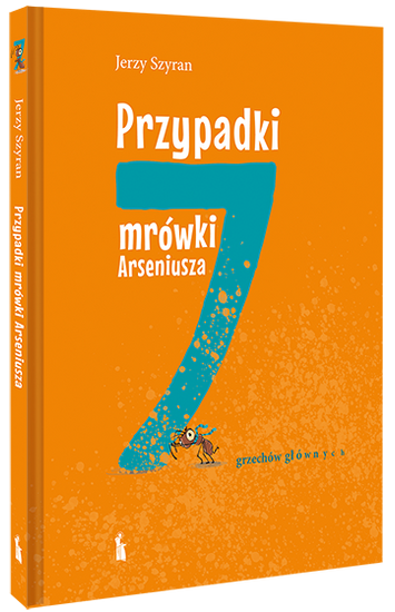 Przypadki mrówki Arseniusza