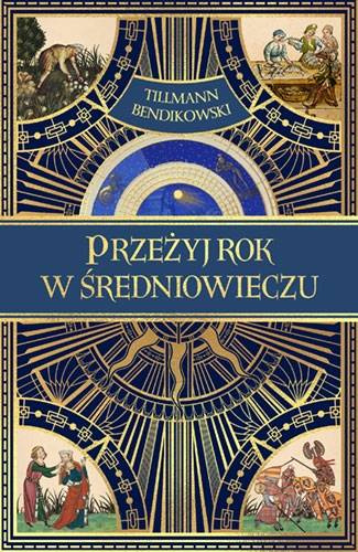 Przeżyj rok w średniowieczu 