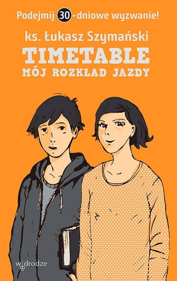 Timetable. Mój rozkład jazdy