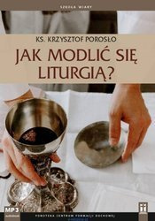 Jak modlić się liturgią?