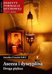 Zeszyty formacji duchowej nr 93 Asceza i dyscyplina Droga piękna