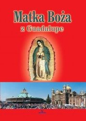 Matka Boża z Guadalupe