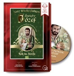 Nasz wielki patron Święty Józef. Audiobook