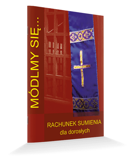 Módlmy się… Rachunek sumienia dla dorosłych