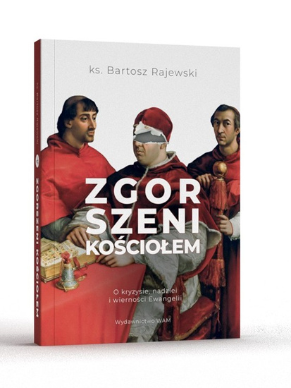 Zgorszeni Kościołem