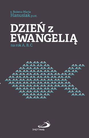 Dzień z Ewangelią na rok A, B, C
