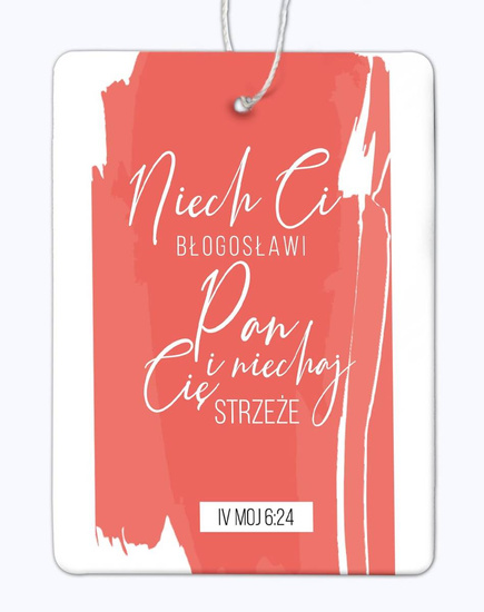 Zawieszka zapachowa - Niech Ci błogosławi Pan i niech Cię strzeże IV Mojż 6:24