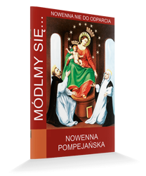 Modlitewnik Módlmy się...Nowenna Pompejańska