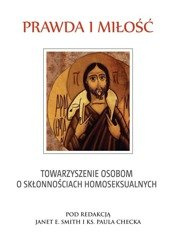 Prawda i miłość. Towarzyszenie osobom o skłonnościach homoseksualnych