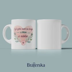 Kubek ceramiczny - Wszystko niech się dzieje u Was w miłości