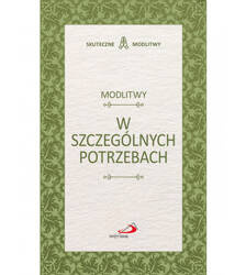 Modlitwy w szczególnych potrzebach