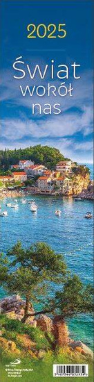 Kalendarz 2025 - Świat wokół nas