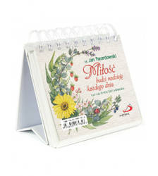 Miłość budzi nadzieję każdego dnia