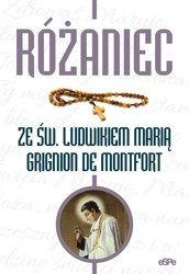 Różaniec ze św. Ludwikiem Marią Grgnion de Montfort
