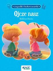 Ojcze nasz. Modlitwa Pańska