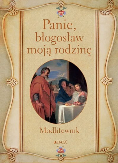 Panie, błogosław moją rodzinę
