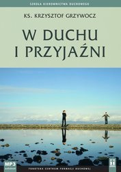 W duchu i przyjaźni