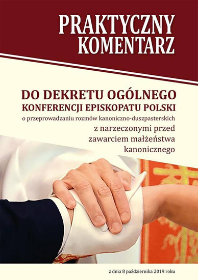 Praktyczny komentarz do Dekretu ogólnego KEP