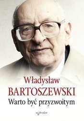 Warto być przyzwoitym