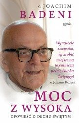 Moc z wysoka. Opowieść o Duchu Świętym