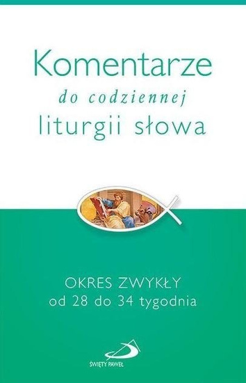 Komentarze do codziennej liturgii słowa