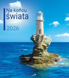 Kalendarz 2026 - Na końcu świata