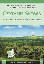 Czytanie Słowa. Duchowość - metoda - praktyka