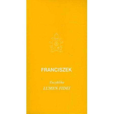 Encyklika Lumen Fidei - Światło wiary