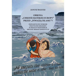 Obrona "chrześcijańskiej Europy" przed "inwazją islamu"?