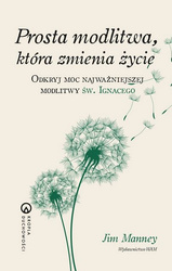 Prosta modlitwa, która zmienia życie