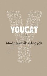 YOUCAT. Modlitewnik młodych