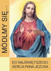 Modlitewnik Módlmy się...Do Najświętszego Serca Pana Jezusa