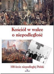 Kościół w walce o niepodległość