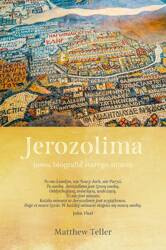 Jerozolima. Nowa biografia starego miasta