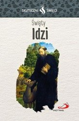 Skuteczni Święci - Święty Idzi