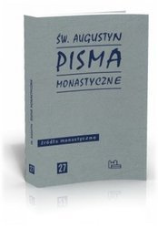 Pisma Monastyczne św. Augustyn
