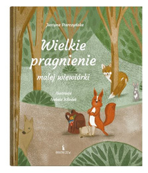 Wielkie pragnienie małej wiewiórki
